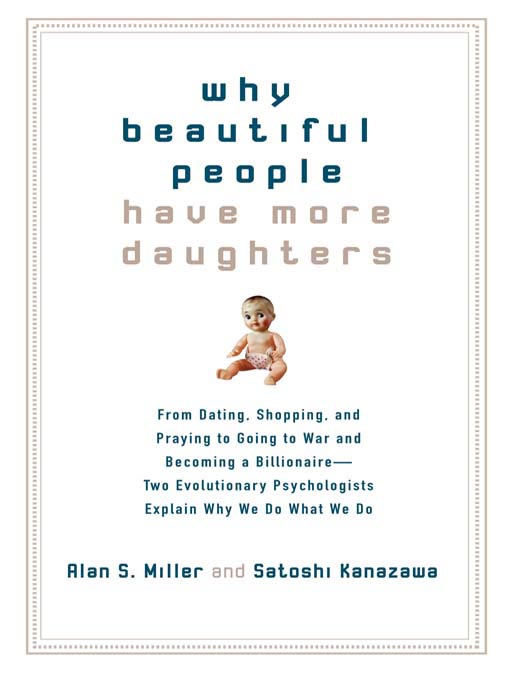 Title details for Why Beautiful People Have More Daughters by Alan Miller - Wait list